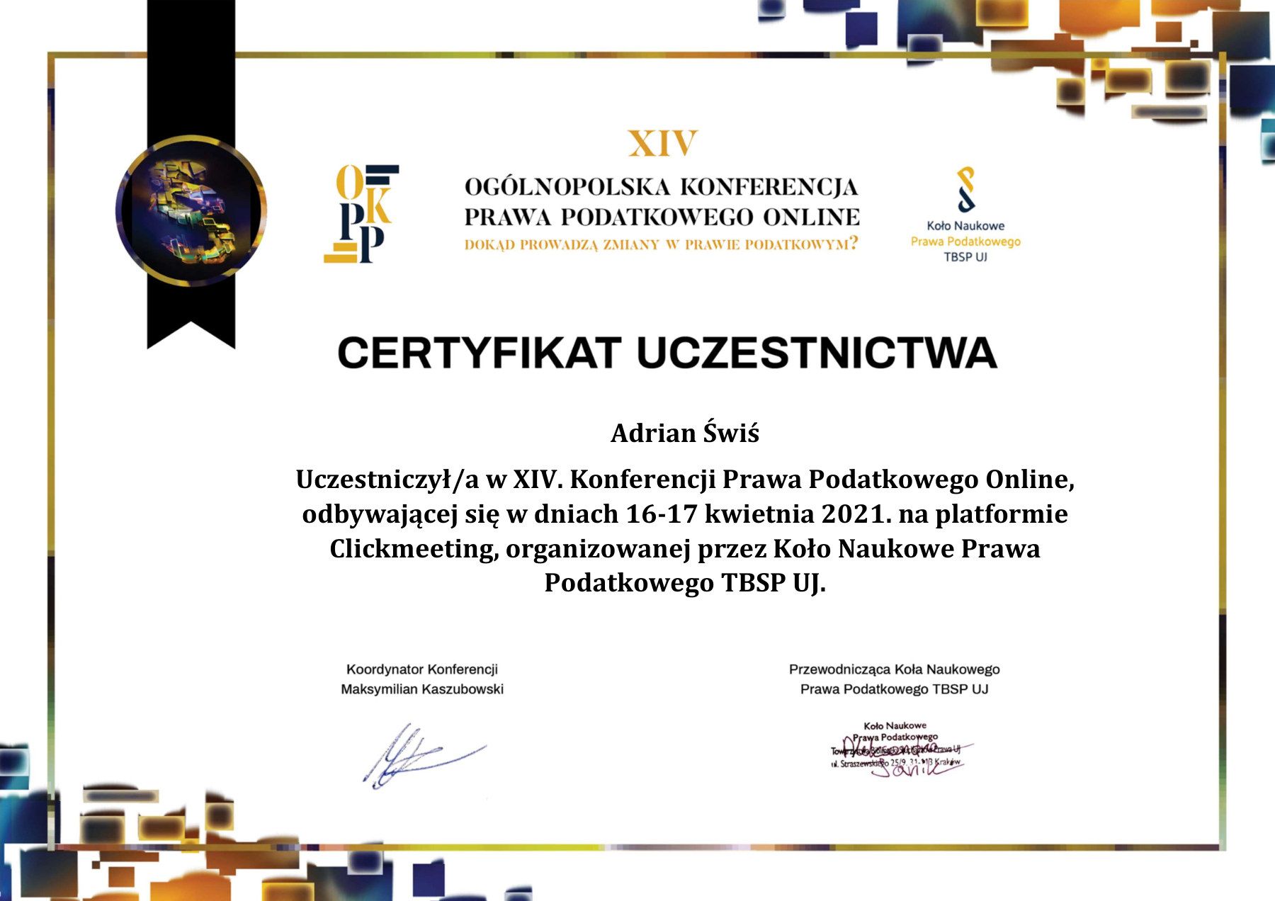 Certyfikat uczestnictwa: Ogólnopolska Konferencja Prawa Podatkowego Online